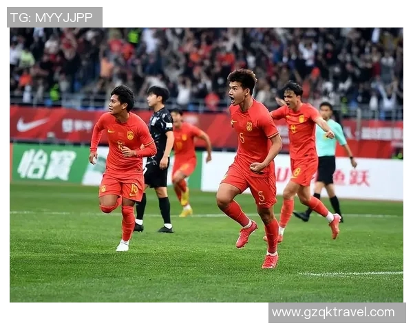 U22国足迎战泰国队全力争胜展现年轻力量与拼搏精神