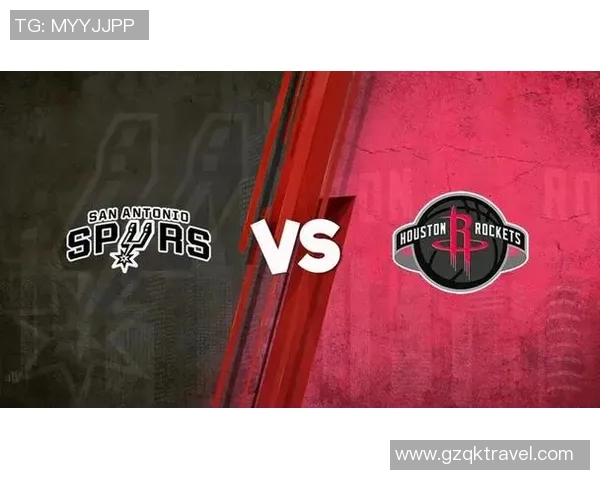 火箭与马刺季前赛精彩视频回放全程回顾与分析 火箭与马刺季前赛精彩视频回放全程回顾与分析